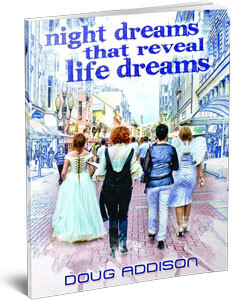 Night Dreams Reveal Your Life Dreams