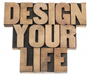 design your life - self development concept - isolated text in l