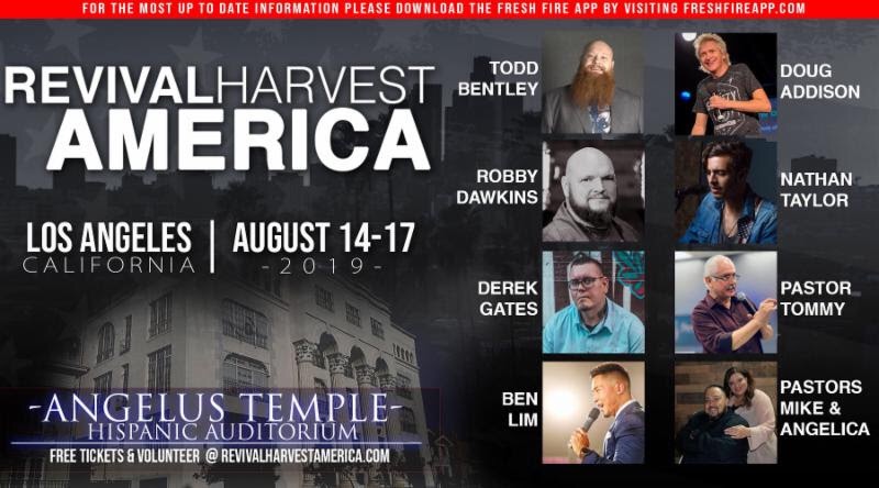 Los Angeles, CA - Revival Harvest America with Todd Bentley