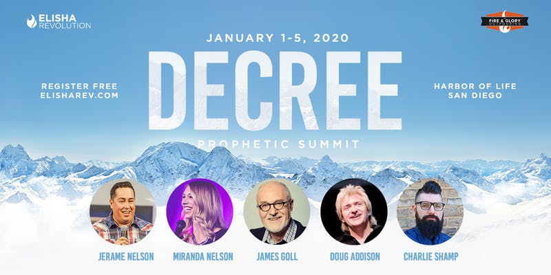 San Diego, CA – Decree Prophetic Summit with Jerame Nelson, Miranda Nelson and others