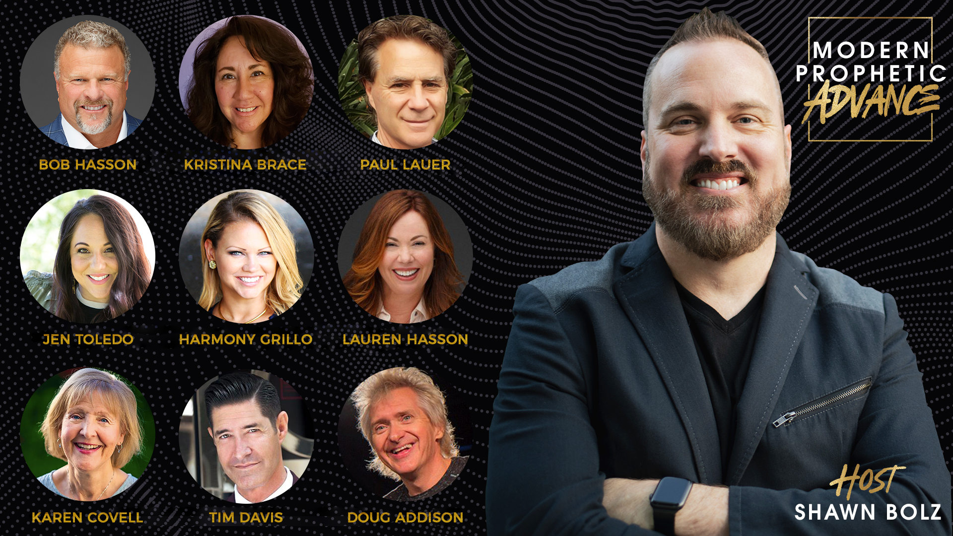 Pasadena, CA - Modern Prophetic Advance Seminar! with Shawn Bolz, Doug Addison and others
